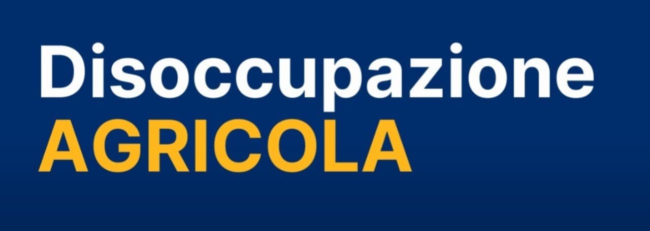 Disoccupazione Agricola